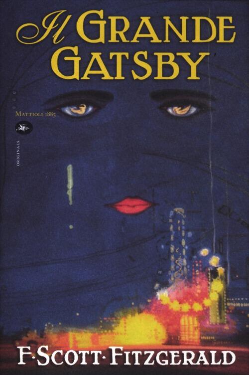 Il Grande Gatsby Francis Scott Fitzgerald Libro Libraccio It