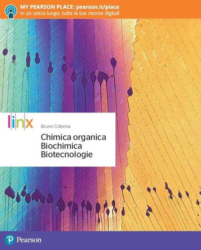 Chimica Organica, Biochimica, Biotecnologie. Con E-book. Con Espansione ...