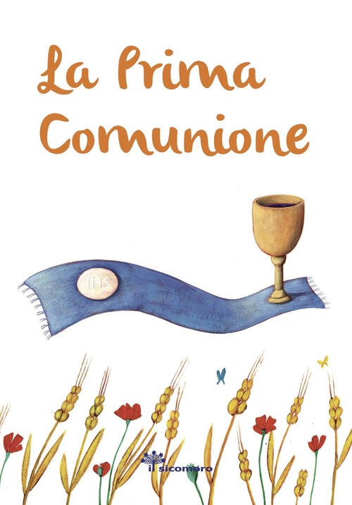 La Prima Comunione Ediz Illustrata Elena Giordano Martina Peluso Libro Libraccio It