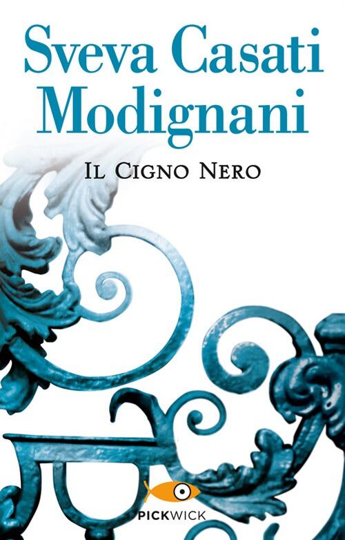 Il cigno nero Sveva Casati Modignani Libro Libraccio.it