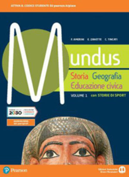 Mundus. Storia, geografia, educazione civica. Con Storie di sport. Con ebook. Con espansione