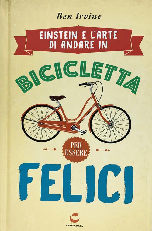 einstein e l arte di andare in bicicletta