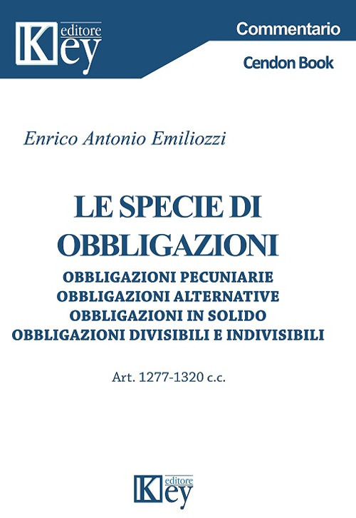 Le specie di obbligazioni. Obbligazioni pecuniarie, obbligazioni ...