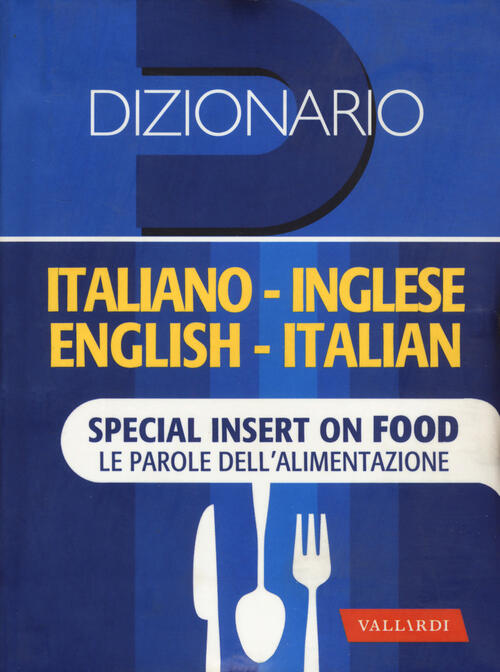 Dizionario inglese. Italianoinglese, ingleseitaliano Libro Libraccio.it