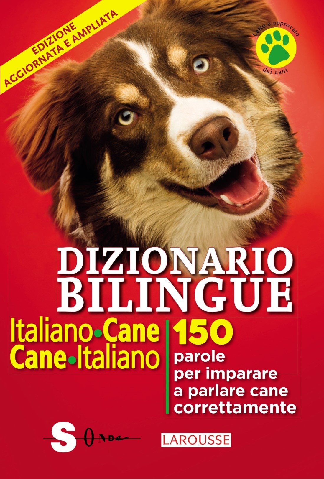 Image of Dizionario bilingue italiano-cane, cane-italiano. 150 parole per ...