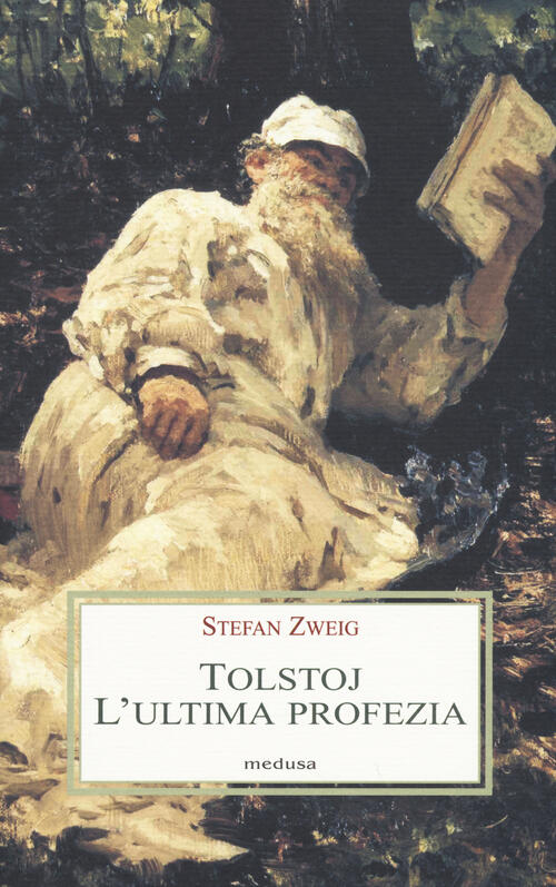 Tolstoj. L'ultima profezia Stefan Zweig Libro Libraccio.it