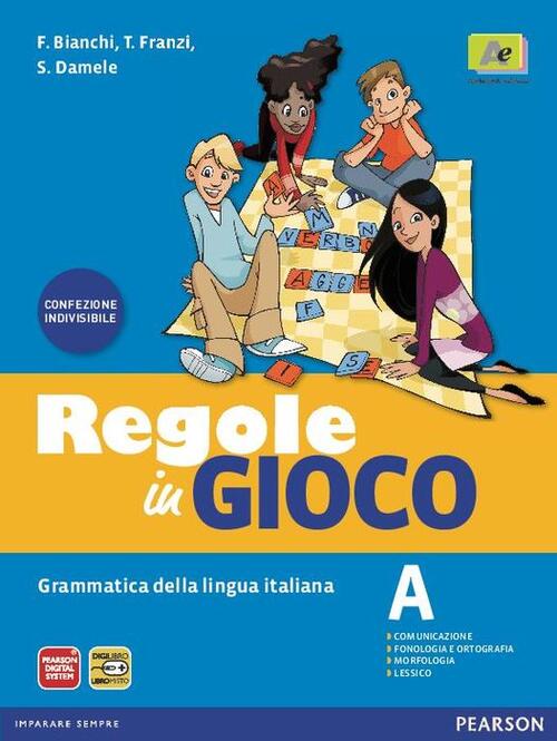 Regole In Gioco. Vol. A-B. Con Fascicolo. Con CD-ROM. Con Espansione ...