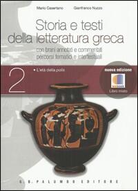 Storia e testi della letteratura greca