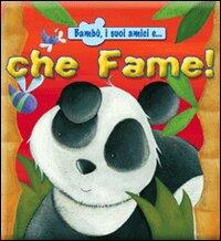 Che Fame Libro Libraccio It