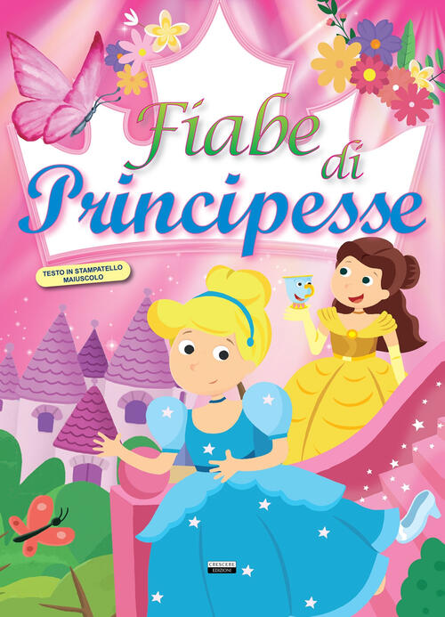 Le Fiabe Di Principesse Libro Libraccio It