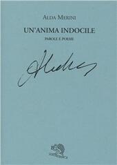 Un Anima Indocile Parole E Poesie Alda Merini Libro Libraccio It