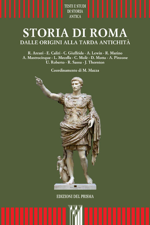 Storia Di Roma. Dalle Origini Alla Tarda Antichità Libro - Libraccio.it