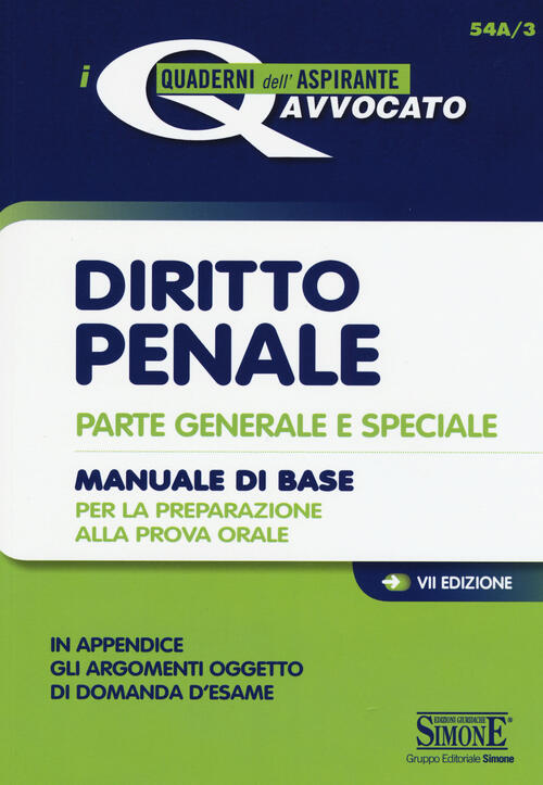 Diritto penale. Parte generale e speciale. Manuale di base ...
