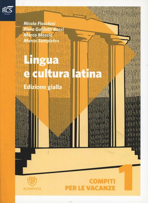 Lingua e Cultura Latina e lessico ed. gialla | Rizzoli ...
