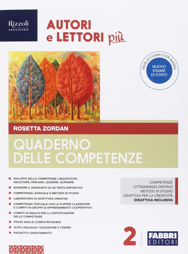 Autori E Lettori Più Con Quaderno E Letteratura Con Ebook Con Espansione Online Con Dvd Rom Vol 2 Rosetta Zordan Libro Libraccio It