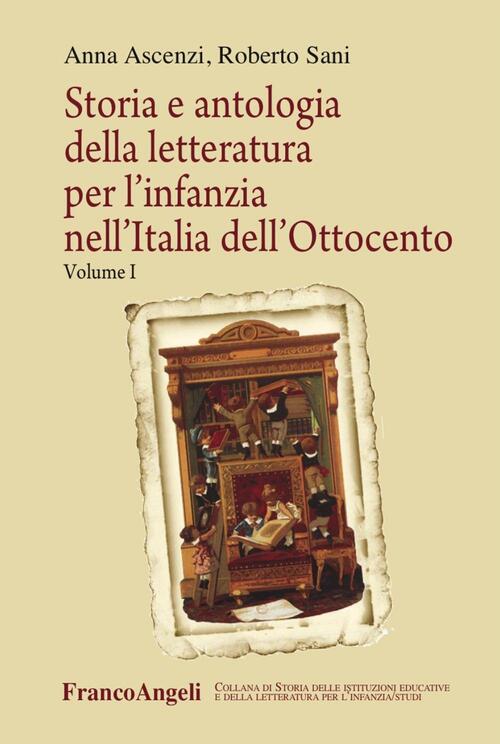 Storia E Antologia Della Letteratura Per Linfanzia Nellitalia Dell