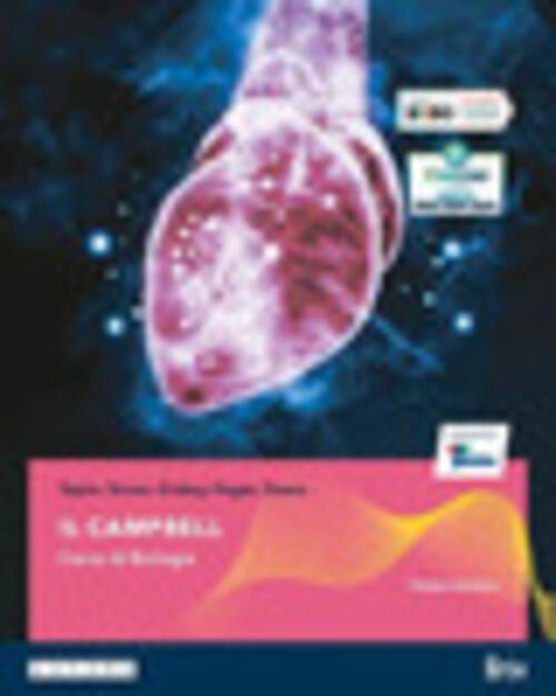 Il Campbell. Corso di biologia. Corpo umano. Per il secondo biennio delle Scuole superiori. Con