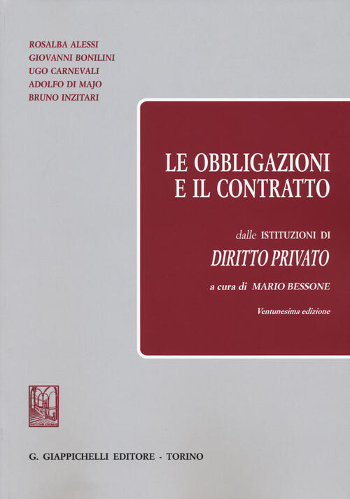 Le Obbligazioni E Il Contratto Dalle «Istituzioni Di Diritto Privato ...