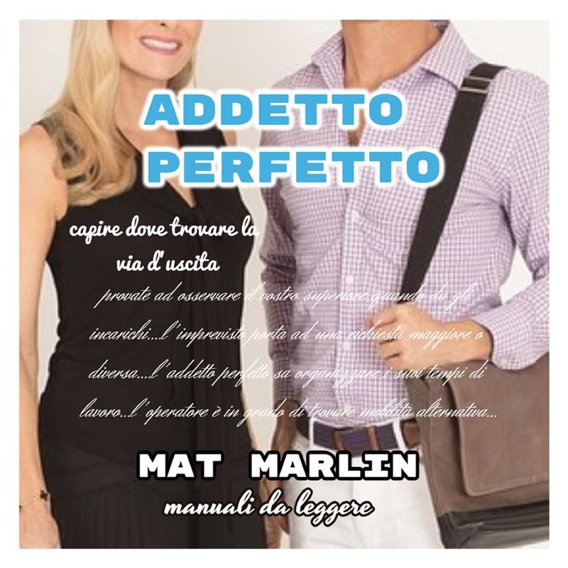 Addetto perfetto
