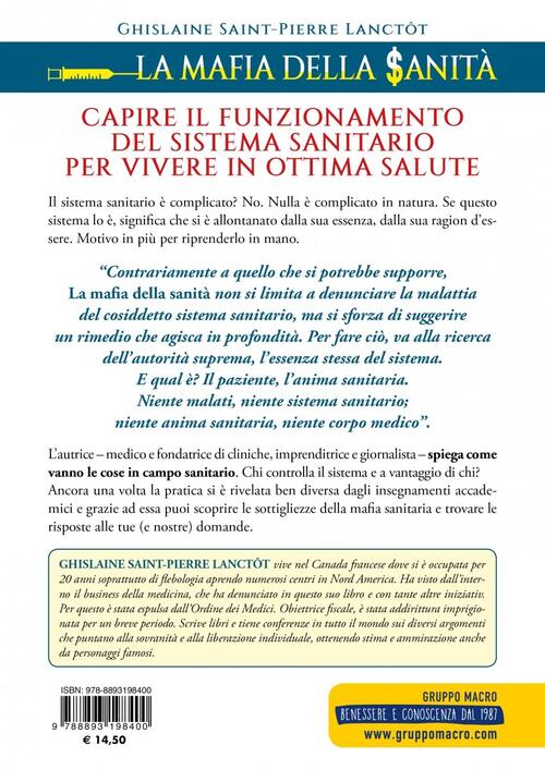 La Mafia Della Sanità Come Liberarsi Dallindustria Farmaceutica E Diventare Sovrani Della Propria Salute