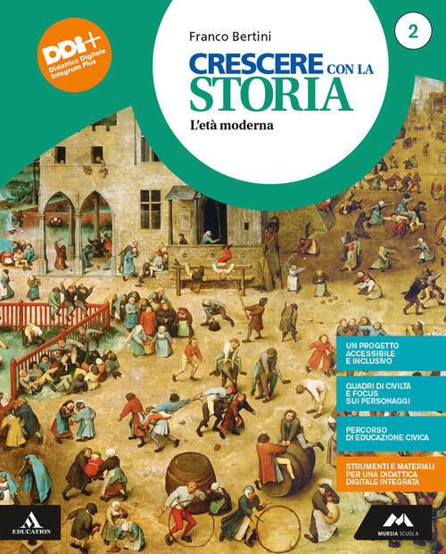 Crescere con la storia. Con ebook. Con espansione online. Vol. 2 Franco Bertini Libro