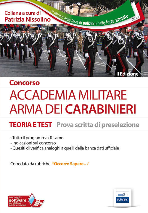 Concorso Accademia militare. Arma dei carabinieri. Teoria e test per la