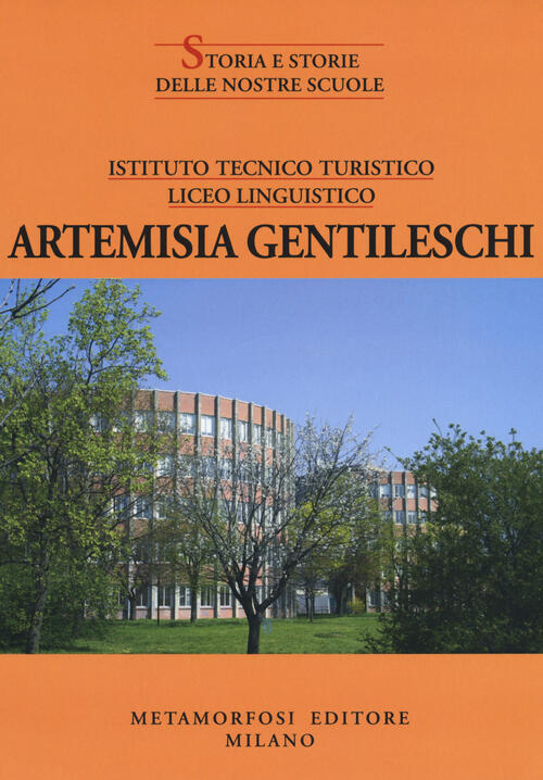 Istituto tecnico turistico Liceo linguistico Artemisia