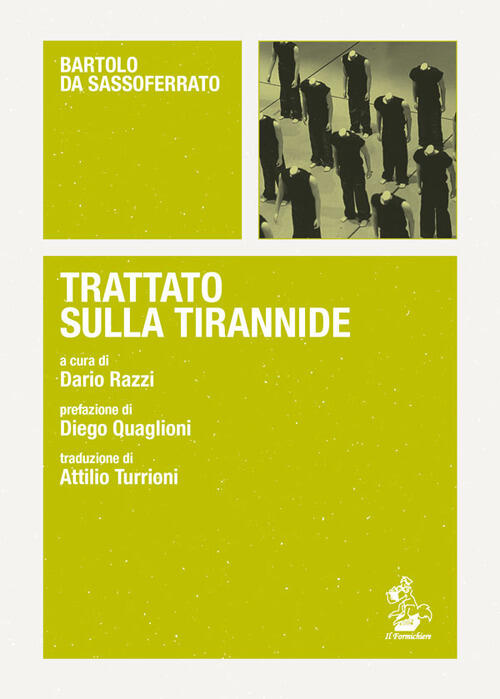 Bartolo Da Sassoferrato Trattato Sulla Tirannide