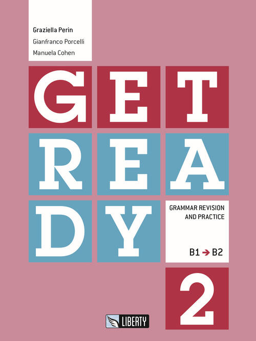 Get Ready Livello B1 B2 Vol 2 Graziella Perin Gianfranco Porcelli Manuela Cohen Libro Libraccio It