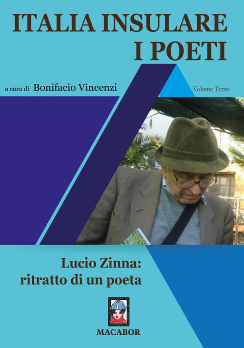 "Lucio Zinna, poeta della Poesia" di Tommaso Tommaso